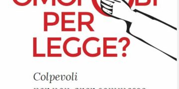 Copertina del libro Omofobi per legge?