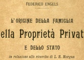 Friedrich Engels, L'origine della famiglia della proprietà privata e dello Stato