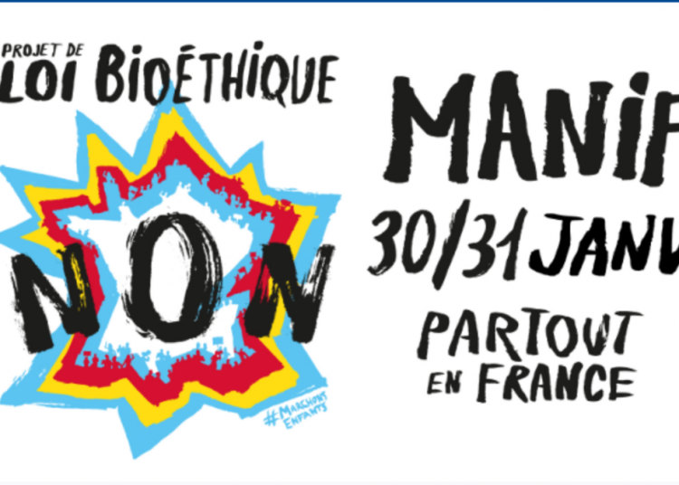 Locandina della manifestazione contro la nuova legge bioetica in Francia il 30 e 31 gennaio 2021
