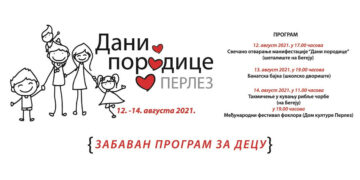 ДАНИ ПОРОДИЦЕ У ПЕРЛЕЗУ ОД 12. ДО 14. АВГУСТА