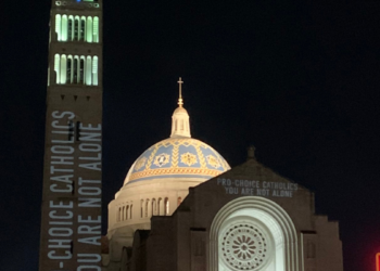Pro-choice “Catholic” group displays message on the D.C. cathedral
