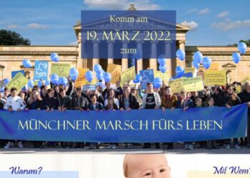 2. Münchener Marsch für das Leben im März!