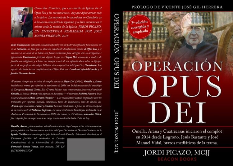 «Operación Opus Dei». 2ª edición corregida y ampliada del libro esencial para entender los ataques al Opus Dei
